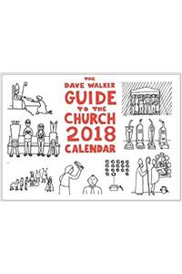 The Dave Walker Guide to the Church 2018 Calendar