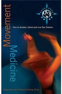 Movement Medicine