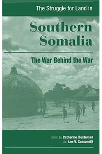 Struggle for Land in Southern Somalia