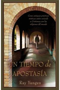 Un Tiempo de Apostasía