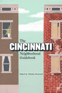 Cincinnati Neighborhood Guidebook