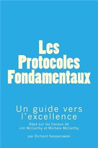 Les Protocoles Fondamentaux (The Core Protocols)