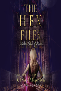Hex Files: Wicked State of Mind