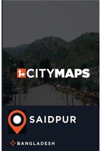 City Maps Saidpur Bangladesh