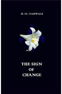 The Sign of Change