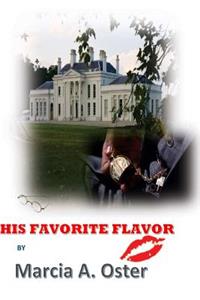 His Favorite Flavor