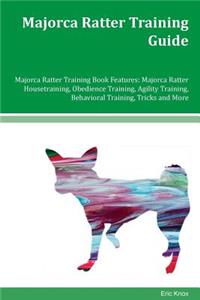Majorca Ratter Training Guide Majorca Ratter Training Book Features