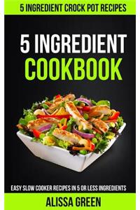 5 Ingredient Cookbook