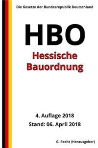 Hessische Bauordnung - HBO, 4. Auflage 2018