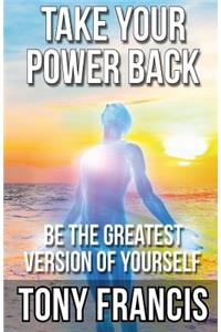 Take Your Power Back