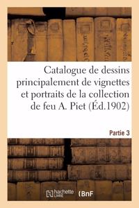 Catalogue de Dessins Anciens Principalement de Vignettes Et Portraits