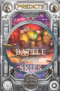 The Battle of the Skies