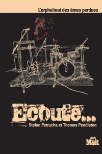 Ecoute...