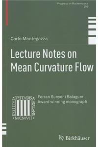 Lecture Notes on Mean Curvature Flow