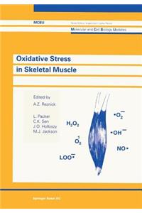 Oxidative Stress in Skeletal Muscle
