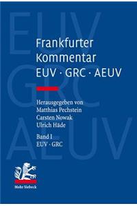 Frankfurter Kommentar Zu Euv, Grc Und Aeuv