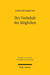 Der Vorbehalt Des Moglichen