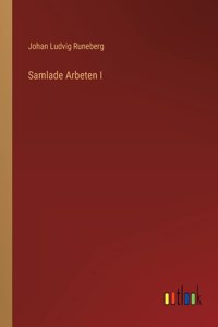 Samlade Arbeten I