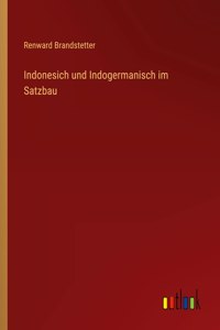 Indonesich und Indogermanisch im Satzbau