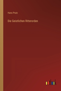 Geistlichen Ritterorden