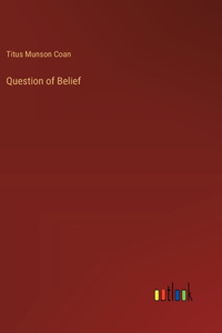 Question of Belief