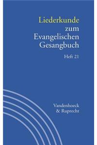 Liederkunde Zum Evangelischen Gesangbuch. Heft 21