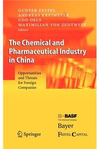 The Chemical and Pharmaceutical Industry in China