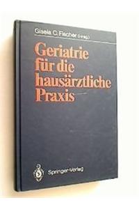 Geriatrie fur die hausarztliche Praxis