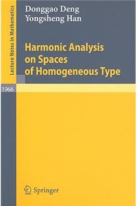 Harmonic Analysis on Spaces of Homogeneous Type