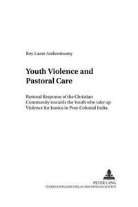 Youth Violence and Pastoral Care