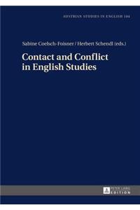 Contact and Conflict in English Studies