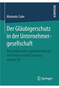 Der Gläubigerschutz in Der Unternehmergesellschaft