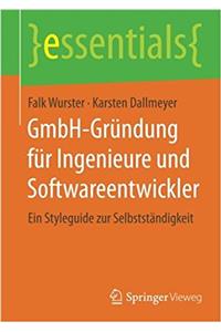 Gmbh-Gründung Für Ingenieure Und Softwareentwickler