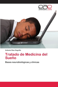 Tratado de Medicina del Sueño