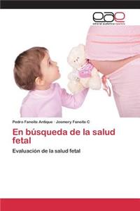 búsqueda de la salud fetal