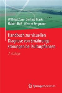 Handbuch Zur Visuellen Diagnose Von Ernährungsstörungen Bei Kulturpflanzen