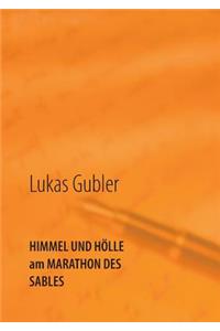 Himmel und Hölle am Marathon des Sables