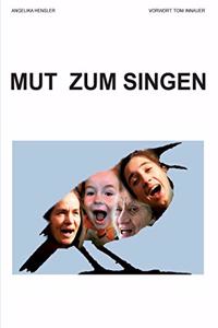 Mut zum Singen
