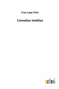 Comedias Inéditas