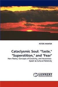 Cataclysmic Soul