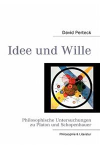 Ideenlehre und Willensmetaphysik
