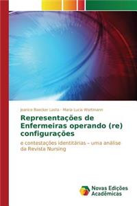 Representações de Enfermeiras operando (re) configurações