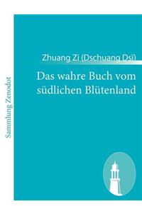 wahre Buch vom südlichen Blütenland