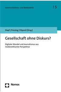 Gesellschaft Ohne Diskurs?