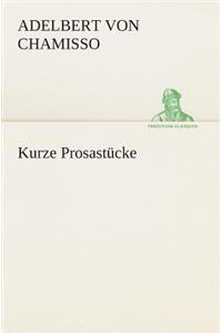 Kurze Prosastücke
