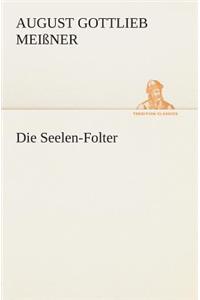 Die Seelen-Folter