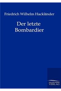 Der letzte Bombardier