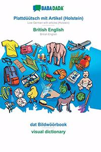 BABADADA, Plattdüütsch mit Artikel (Holstein) - British English, dat Bildwöörbook - visual dictionary