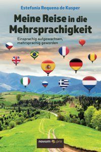 Meine Reise in die Mehrsprachigkeit