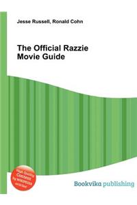 The Official Razzie Movie Guide